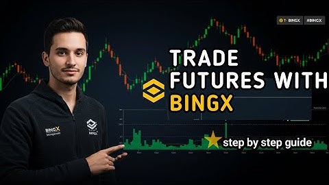 How to Trade Futures on BingX (Step-By-Step Guide for Beginners)