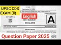 UPSC CDS EXAM 2 English 2025 || Question paper cds exam 2025 || English cds question paper 2025 ||