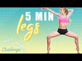 5 min Ballet Fitness LEGS workout | Summer Challenge |Today you're really going to feel it!