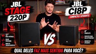 JBL CI8P VS JBL STAGE 220P: QUAL SUBWOOFER VALE MAIS A PENA?