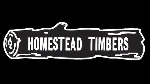 Homestead Timbers Branding Video