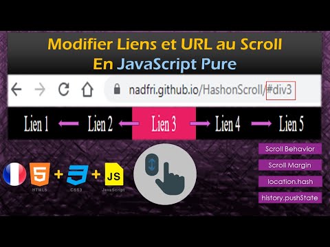 Modifier URL et Liens au SCROLL d&rsquo;une barre de Navigation en JavaScript Pure - De A à Z - FR (2021)