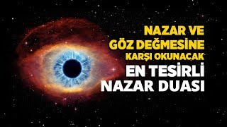 Nazar Duası Dinle (Arapça-Türkçe) - Nazar ve Göz Değmesi İçin Nazar Ayeti Resimi