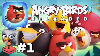 Apple Arcade - Angry Birds Reloaded - Classic Slingshot Action! Gameplay Part 1
