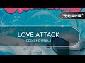 LOVE ATTACK RESCENE 리센느 최신곡 MR 최신곡 Inst LOVE ATTACK RESCENE 리센느 최신곡 MR 최신곡 Inst