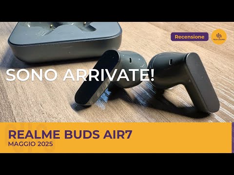 Realme Buds Air7: eccole, per voi!