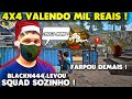 EL BLACKN444 ? FAZ JOGADA INACREDITÁVEL EM 4x4 VALENDO MIL REAIS ! MUITAS FARPAS !