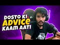 V3- Kabhi kabhi harami dosto ki advice bhi kaam aati!