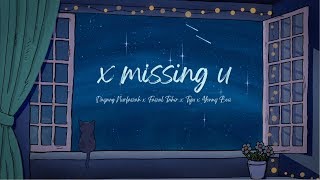 X Missing U - Dayang Nurfaizah X Faizal Tahir X Tuju X Yonnyboii  (Official Lyric Video)