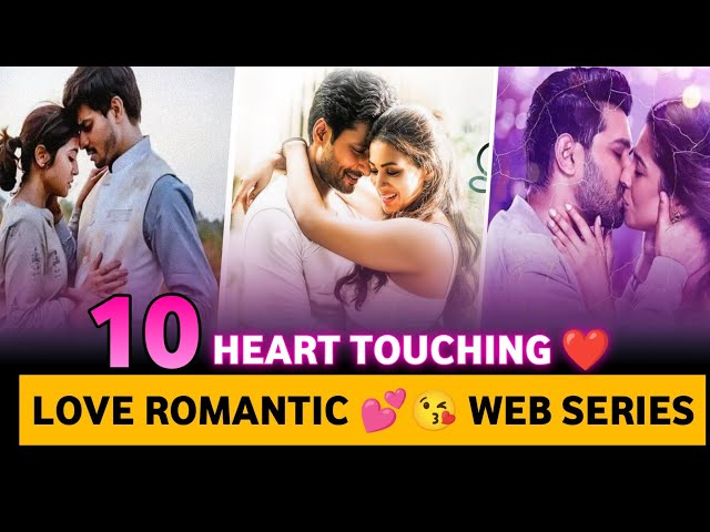 Top 10 Best Love Romantic Heart Touching Web Series In Hindi 2023 || Best Love Story Web Series 2023 class=