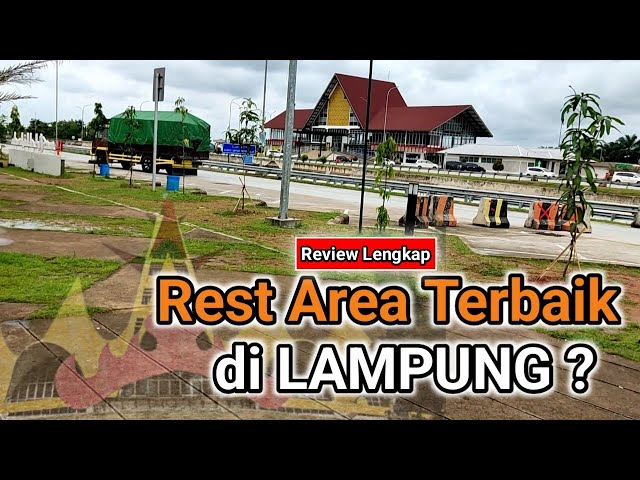 Rest Area Tol Trans Sumatera Palembang class=