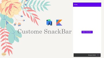 Custom SnackBar android