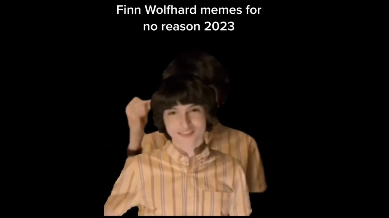 FINN WOLFHARD MEME compilation(if you see us in the club)