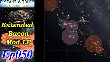 Distant Worlds - Extended Bacon Mod LP [3/3] Ep050 - We Expand To The Rim