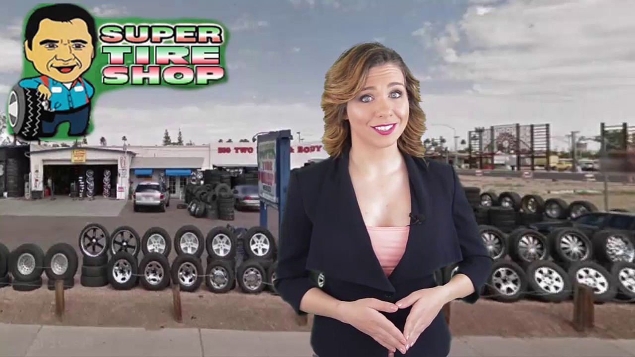 Super Tire Shop 25 N. Alma School Road Mesa, AZ. 85201 4807334321
