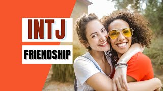 10 things intjs absolutely must have in a friendship