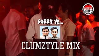 Clumztyle - Original Mix Sorry Ye || Party 2024