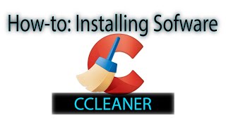 How-to Install Piriform CCleaner || Best Hard Drive Cleanup Program