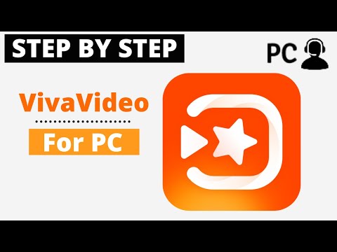 How To download VivaVideo For PC , Windows or Mac