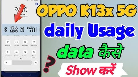 OPPO K13x 5G me usage data kaise show kare | how to show daily data usage setting in oppo k13x 5g