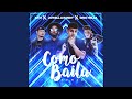 Miniature de la vidéo de la chanson Como Baila (Remix)