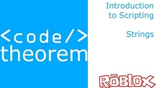 Strings Introduction To Roblox Scripting Part 3 Youtube - string manipulation roblox