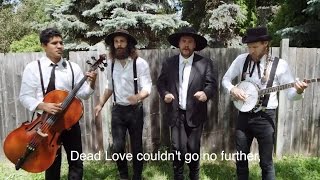 Video thumbnail of "The Dead South - In Hell I'll Be In Good Company [with lyrics]"