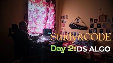 DAY 2: Data Structures, PyTorch & Project Grind | Study & Code With Me