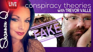 Dinosaurs are FAKE news and dragons are the real deal!! With Trevor Valle