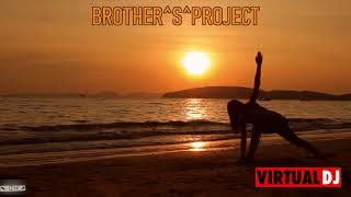 BROTHER^S^PROJECT !!   SUMMER  It^s  COMING BACK !! 2024