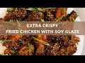 Taiwanese Crispy Fried Chicken with Soy Glaze