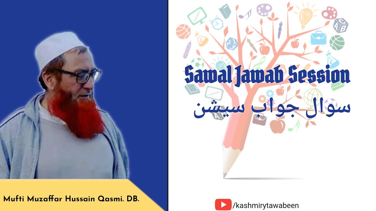Question & Answer Session By Mufti Muzaffar Hussain Qasmi