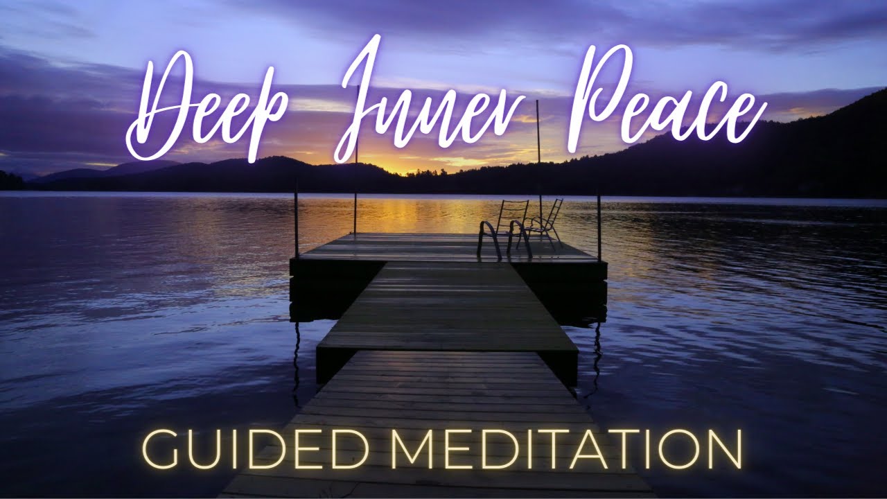 Deep Inner Peace [Guided Meditation] - YouTube