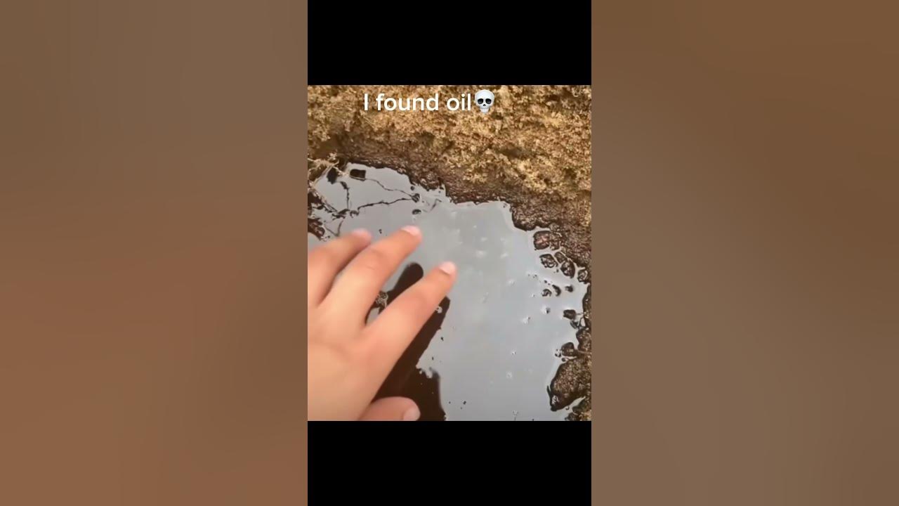 I found oil 💀