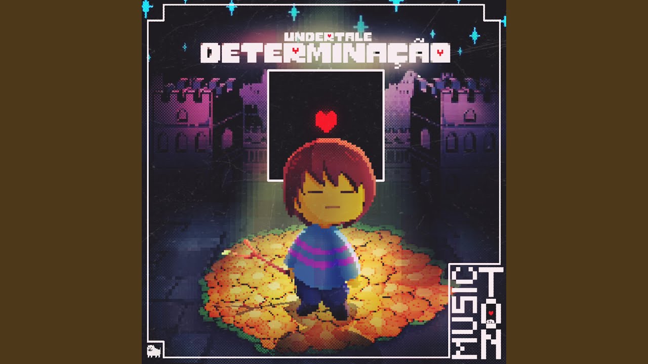 Determinação (Undertale Pacifista)