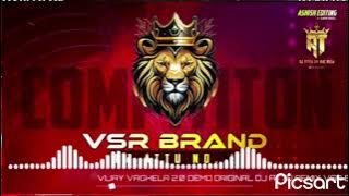 VSR DEMO || VSR BANKO DEMO || VSR DJ DEMO