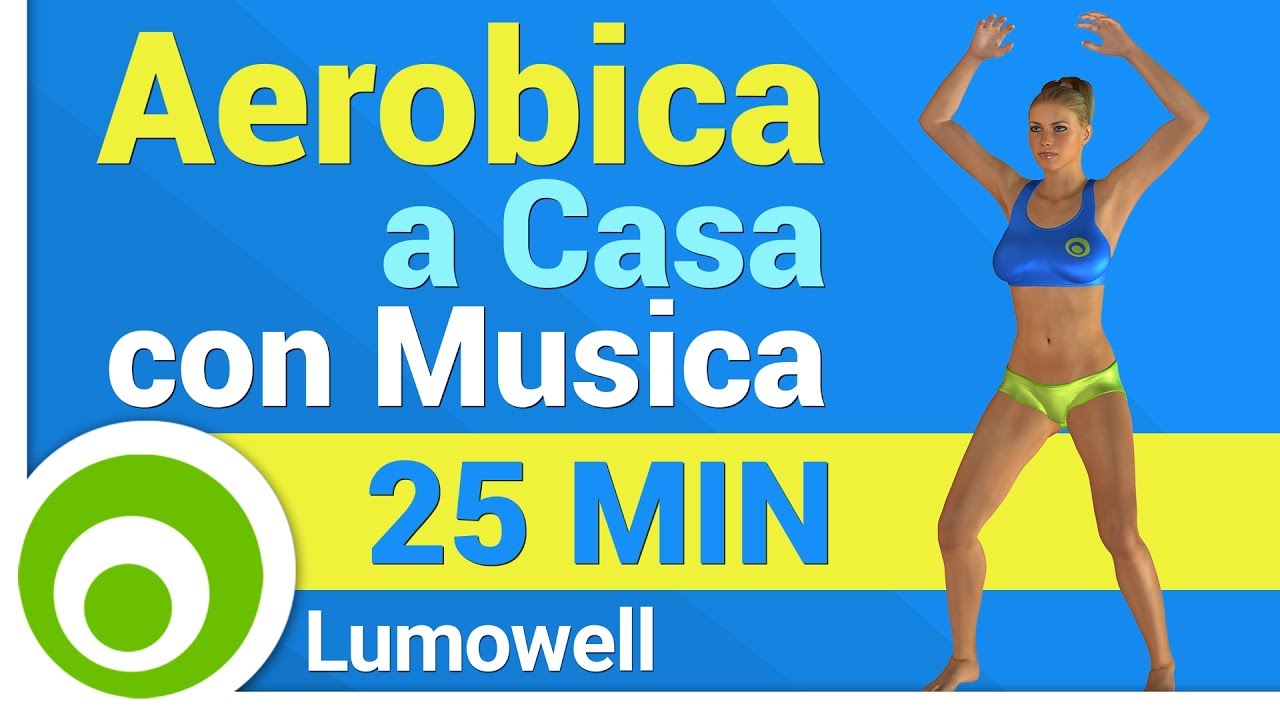 Esercizi Di Aerobica A Casa Con Musica Youtube