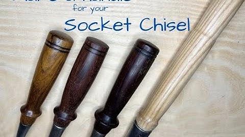 Making a Handle for a Socket Chisel