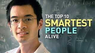 Top 10 Smartest People Alive Today
