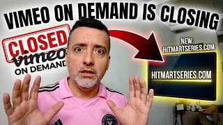 Vimeo On Demand is Closing! The New Home of Hitmart Series