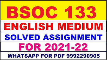BSOC 133 Solved Assignment 2021-22 in ENGLISH,  Whatsapp For Pdf  9992290905.