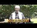 Haki za Wazazi - Sehemu ya 2