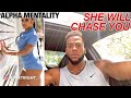 Women Will Chase You If You Do This