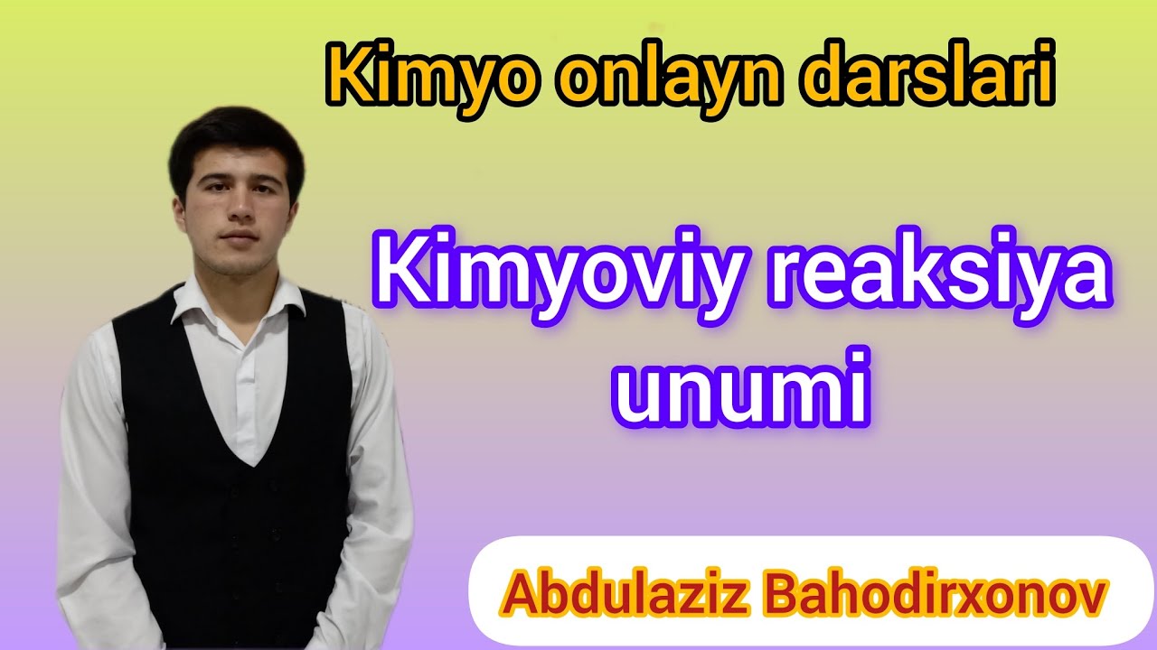 Kimyoviy reaksiya unumi.