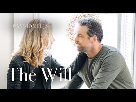 The Will | Full Movie | Passionflix