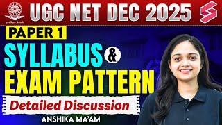 UGC NET Dec 2025 | UGC NET Paper 1 Syllabus &amp; Exam Pattern 2025 | UGC NET Paper 1 By Anshika Pandey