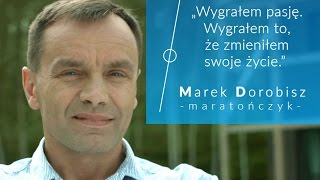 Równowaga w życiu – Marek Dorobisz