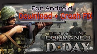 How To Download FRONTLINE COMMANDO : D-DAY for ANDROID | D-Day Crash Fix #android screenshot 1