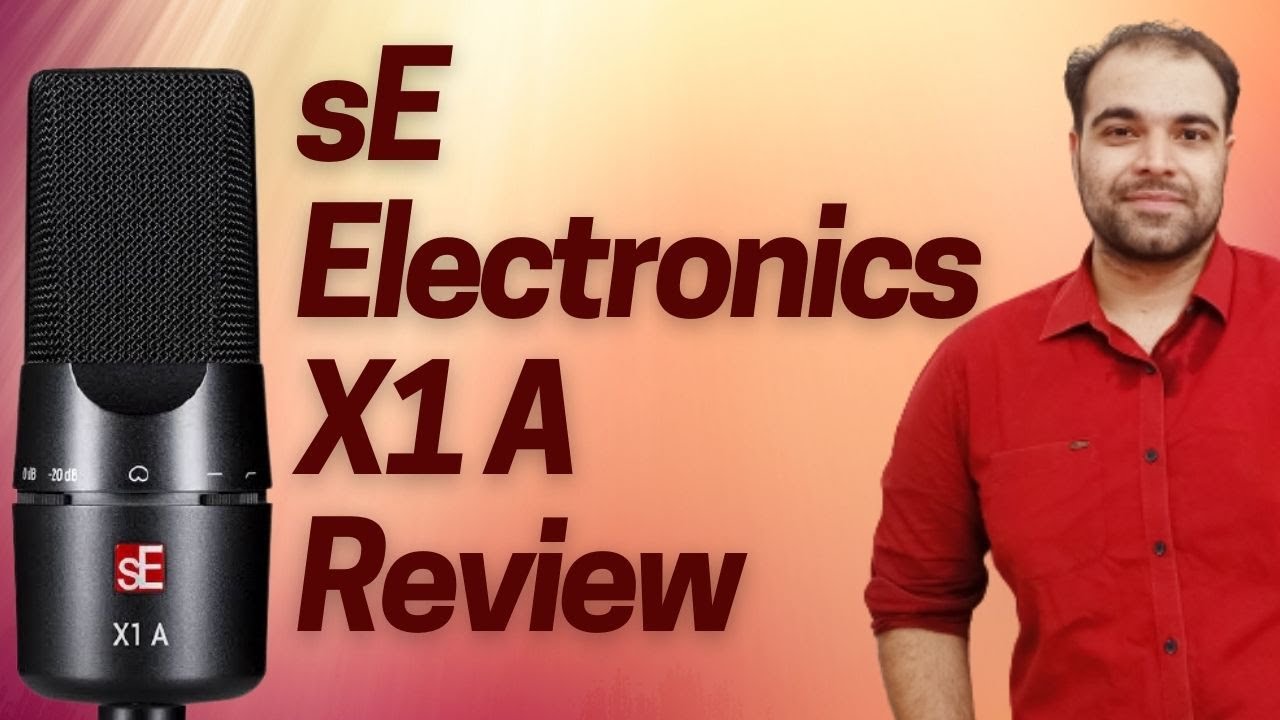 SE electronics X1A review in Hindi Best Microphone under 10000 in