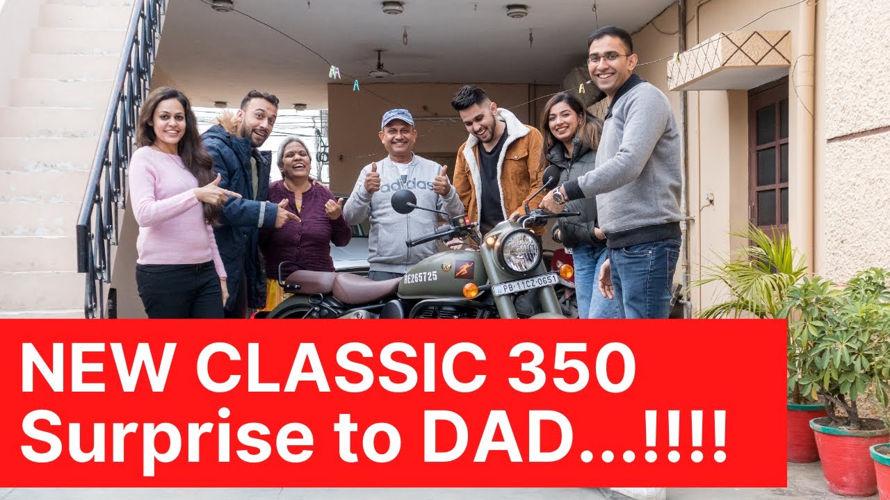 Royal Enfield Classic 350 Delivery | Surprise Gift To Dad....